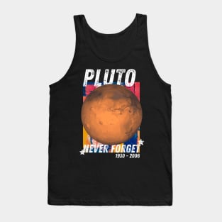 Never Forget Pluto Tank Top